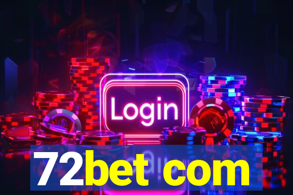 72bet com